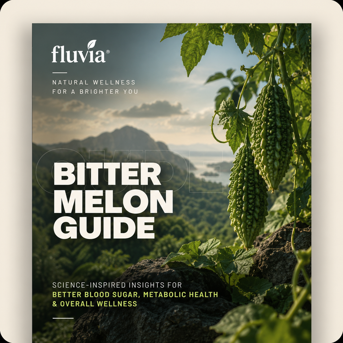 The Bitter Melon Wellness Guide